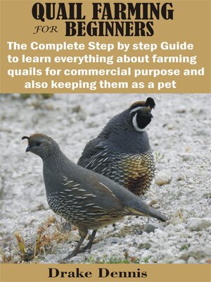 cover image of QUAIL FARMING FOR BEGINNERS